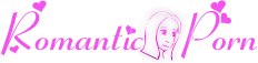 Romantic Porn
